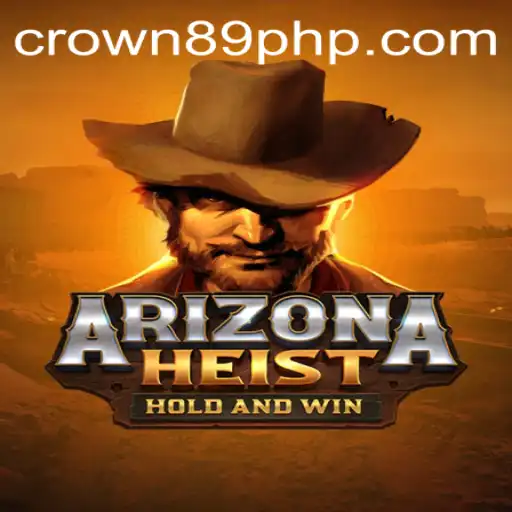 Explore the Thrilling World of ArizonaHeist