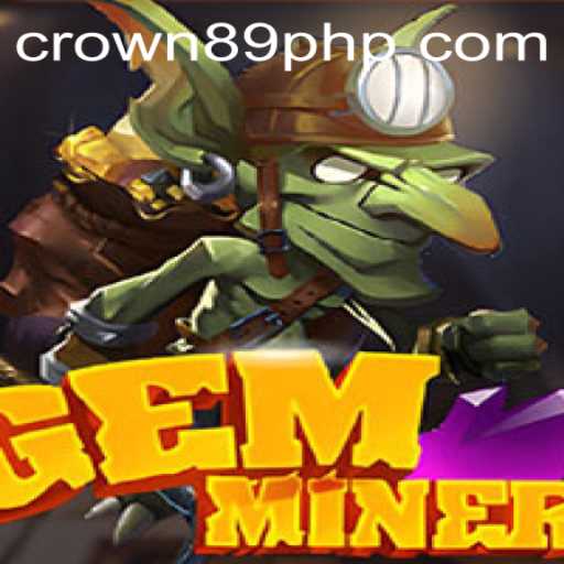Master the Art of Mining in GemMiner with Crown89 Login