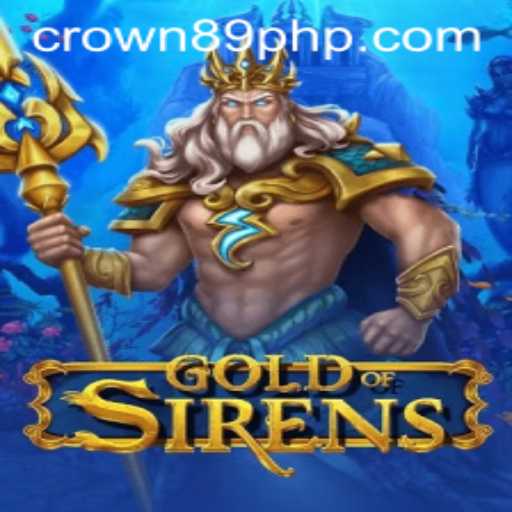 Discover the Enchanting World of GoldofSirens: A Guide to Crown89 Login Adventure